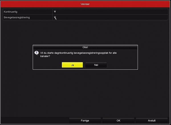 Netcam Hikvision NVR10 opptakstype